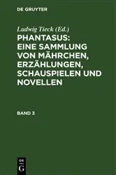 Book cover of Phantasus: Eine Sammlung von Mährchen, Erzählungen, Schauspielen und Novellen by Ludwig Tieck