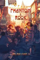 Book cover of Phantom and Rook (3rd ed.) by Aelina Isaacs