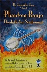 Book cover of Phantom Banjo by Elizabeth Ann Scarborough