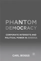 Book cover of Phantom Democracy by C. Boggs