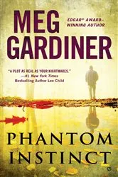 Book cover of Phantom Instinct by Meg Gardiner