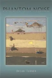 Book cover of Phantom Noise by Brian Turner