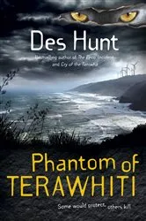 Book cover of Phantom of Terawhiti by Des Hunt