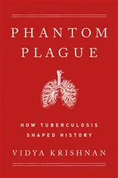 Book cover of Phantom Plague by Vidya Krishnan