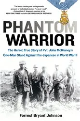 Book cover of Phantom Warrior by Forrest Bryant Johnson