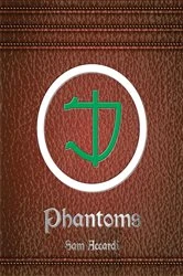 Book cover of Phantoms (2nd ed.) by Sam Accardi