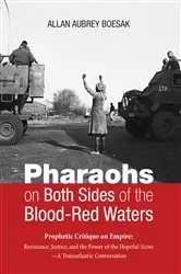 Book cover of Pharaohs on Both Sides of the Blood-Red Waters by Allan Aubrey Boesak