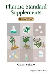 Book cover of Pharma-standard Supplements: Clinical Use by Giovanni Vincent Belcaro
