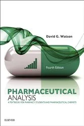 Book cover of Pharmaceutical Analysis E-Book (4th ed.) by Watson BSc, PhD, PGCE, David G.