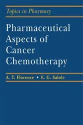 Book cover of Pharmaceutical Aspects of Cancer Chemotherapy by A. T. Florence