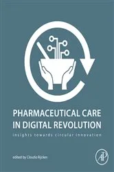 Book cover of Pharmaceutical Care in Digital Revolution by Claudia Rijcken
