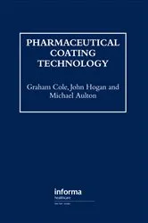 Book cover of Pharmaceutical Coating Technology by Graham Cole