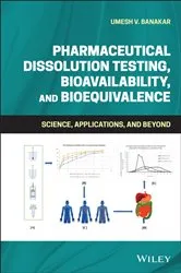 Book cover of Pharmaceutical Dissolution Testing, Bioavailability, and Bioequivalence by Unknown