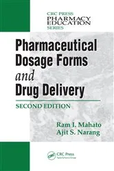 Book cover of Pharmaceutical Dosage Forms and Drug Delivery (2nd ed.) by Ram I. Mahato