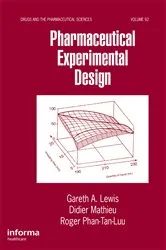 Book cover of Pharmaceutical Experimental Design by Gareth A. Lewis