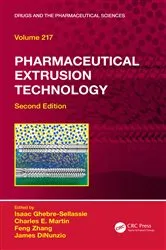Book cover of Pharmaceutical Extrusion Technology (2nd ed.) by Isaac Ghebre-Sellassie