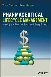 Book cover of Pharmaceutical Lifecycle Management by Tony Ellery