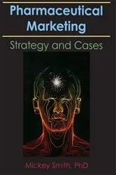 Book cover of Pharmaceutical Marketing by Mickey C. Smith