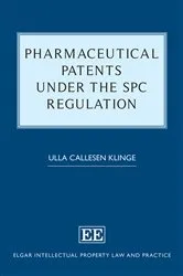 Book cover of Pharmaceutical Patents under the SPC Regulation by Unknown