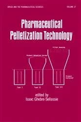 Book cover of Pharmaceutical Pelletization Technology by Isaac Ghebre-Selassie