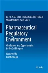 Book cover of Pharmaceutical Regulatory Environment by Reem K. Al-Essa
