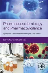 Book cover of Pharmacoepidemiology and Pharmacovigilance by Sabrina Nour MS