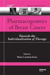 Book cover of Pharmacogenetics of Breast Cancer by Brian Leyland-Jones