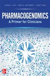 Book cover of Pharmacogenomics: A Primer for Clinicians by Jerika T. Lam