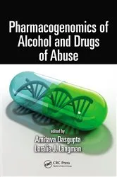 Book cover of Pharmacogenomics of Alcohol and Drugs of Abuse by Amitava Dasgupta
