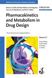 Book cover of Pharmacokinetics and Metabolism in Drug Design (3rd ed.) by Dennis A. Smith