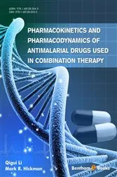 Book cover of Pharmacokinetics and Pharmacodynamics of Antimalarial Drugs Used in Combination Therapy by Qigui Li