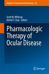 Book cover of Pharmacologic Therapy of Ocular Disease by Scott M. Whitcup