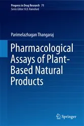 Book cover of Pharmacological Assays of Plant-Based Natural Products by Thangaraj Parimelazhagan