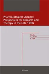 Book cover of Pharmacological Sciences: Perspectives for Research and Therapy in the Late 1990s by A. Claudio Cuello