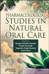 Book cover of Pharmacological Studies in Natural Oral Care by Durgesh Nandini Chauhan