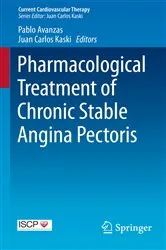 Book cover of Pharmacological Treatment of Chronic Stable Angina Pectoris by Pablo Avanzas