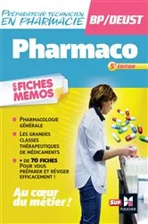 Book cover of Pharmacologie - BP préparateur en Pharmacie 5e édition by André Le Texier