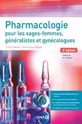 Book cover of Pharmacologie pour les sages-femmes généralistes et gynécologues (5th ed.) by Jean-Michel Foidart