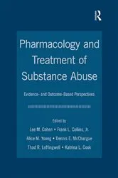 Book cover of Pharmacology and Treatment of Substance Abuse by Lee M. Cohen