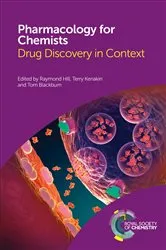 Book cover of Pharmacology for Chemists by Raymond Hill