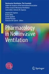 Book cover of Pharmacology in Noninvasive Ventilation by Antonio M. Esquinas