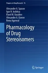 Book cover of Pharmacology of Drug Stereoisomers by Unknown