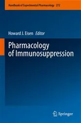 Book cover of Pharmacology of Immunosuppression by Howard J. Eisen