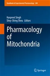 Book cover of Pharmacology of Mitochondria by Harpreet Singh
