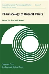 Book cover of Pharmacology of Oriental Plants by K. K. Chen