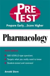 Book cover of Pharmacology: PreTest Self-Assessment and Review (10th ed.) by Arnold Stern