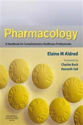 Book cover of Pharmacology by Aldred BSc(Hons), DC, LicAc, Dip Herb Med, Dip CHM, Elaine Mary