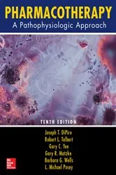 Book cover of Pharmacotherapy: A Pathophysiologic Approach, Tenth Edition (10th ed.) by Joseph T. DiPiro