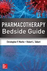 Book cover of Pharmacotherapy Bedside Guide by Christopher P. Martin