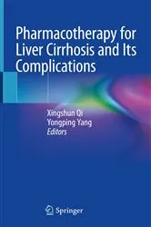 Book cover of Pharmacotherapy for Liver Cirrhosis and Its Complications by Xingshun Qi